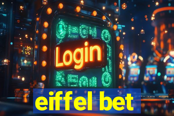 eiffel bet